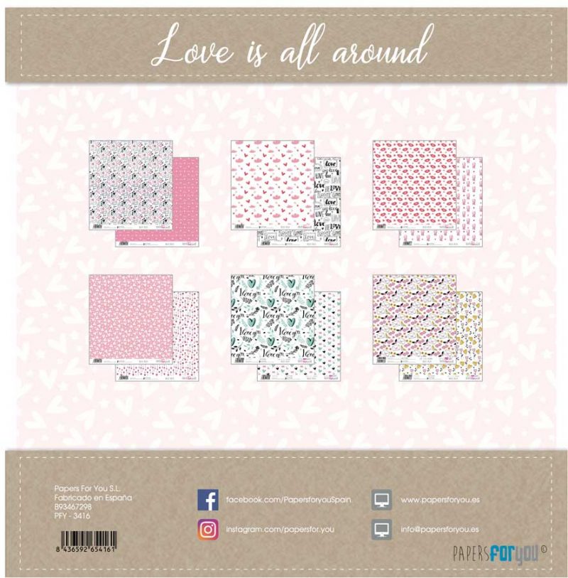 PACK DE PAPELES 30*30cm. LOVE IS ALL AROUND   PAPERS FOR YOU